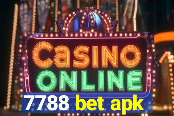 7788 bet apk